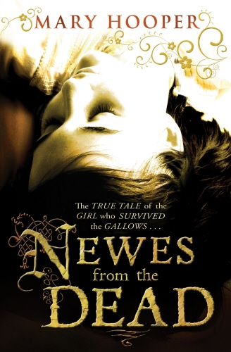 Book cover of Newes from the Dead by Mary Hooper