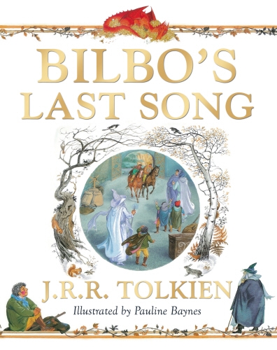 Book cover of Bilbo's Last Song by J R R Tolkien