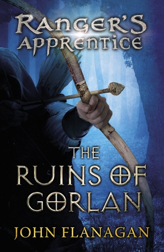 Book cover of The Ruins of Gorlan (Ranger's Apprentice Book 1 ) by John Flanagan