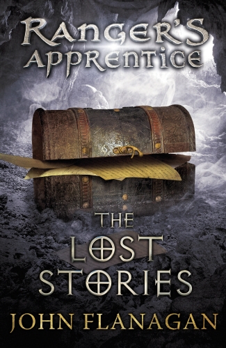 Book cover of The Lost Stories (Ranger's Apprentice Book 11) by John Flanagan