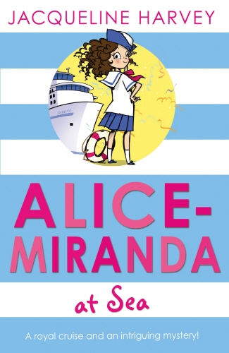 Book cover of Alice-Miranda at Sea by Jacqueline Harvey