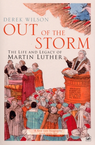 Book cover of Out Of The Storm by Derek Wilson