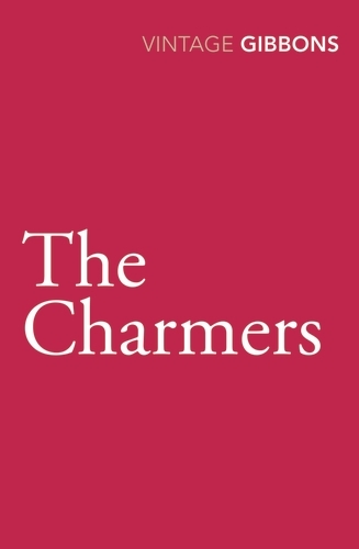 Book cover of The Charmers by Stella Gibbons