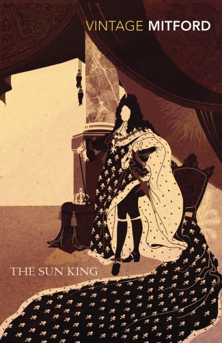 Book cover of The Sun King by Nancy Mitford