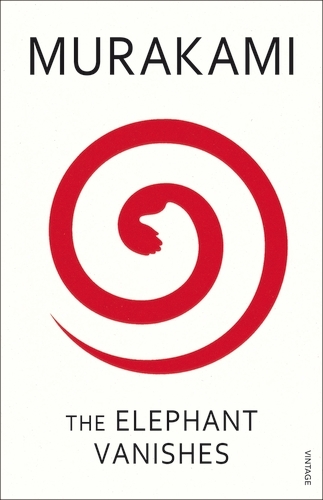 Book cover of The Elephant Vanishes by Haruki Murakami