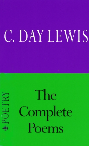 Book cover of Complete Poems by Cecil Day-Lewis