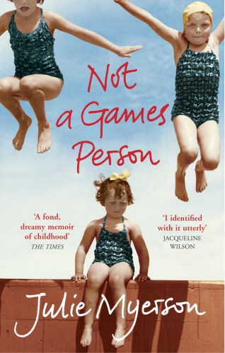 Book cover of Not A Games Person by Julie Myerson