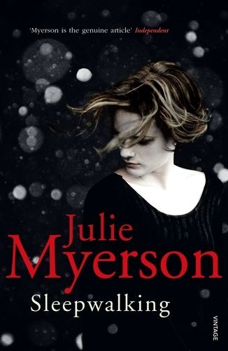 Book cover of Sleepwalking by Julie Myerson