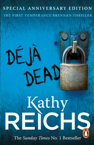 Book cover of Deja Dead by Kathy Reichs
