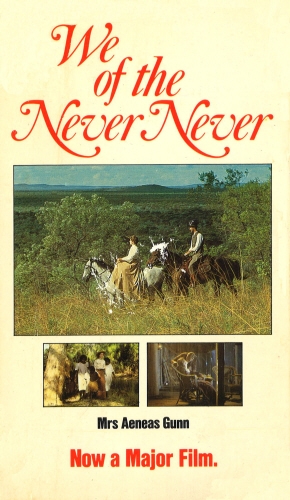 Book cover of We Of The Never Never by Aeneas Gunn