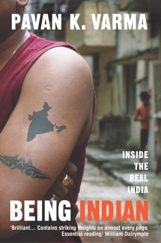 Book cover of Being Indian by Pavan Varma