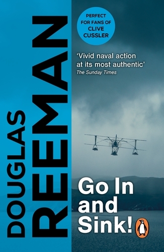Book cover of Go In and Sink! by Douglas Reeman