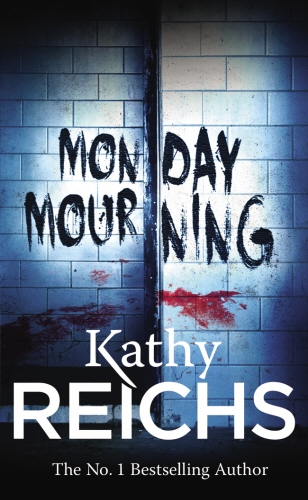 Book cover of Monday Mourning by Kathy Reichs
