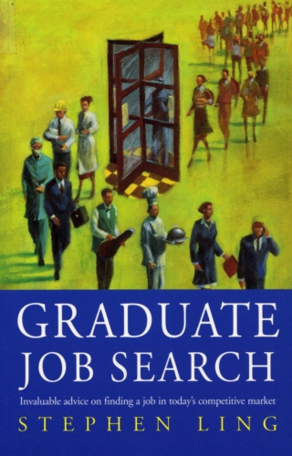 Book cover of Graduate Job Search by Stephen Ling