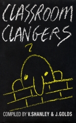 Book cover of Classroom Clangers by Vincent Shanley, John Golds