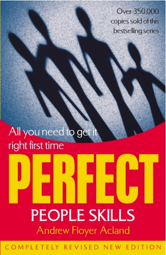 Book cover of Perfect People Skills by Andrew Floyer Acland