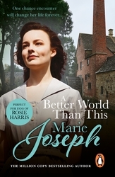 Book cover of A Better World Than This by Joseph, Marie Joseph