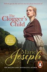 Book cover of The Clogger's Child by Marie Joseph