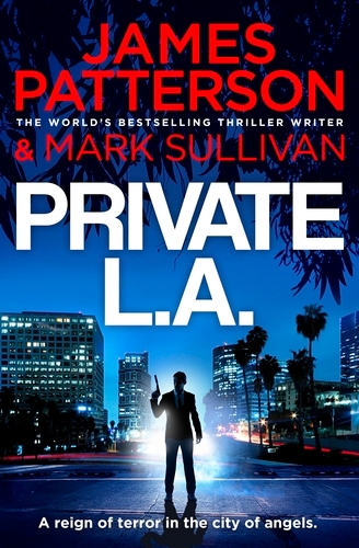 Book cover of Private L.A. by James Patterson