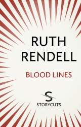 Book cover of Blood Lines (Storycuts) by Ruth Rendell