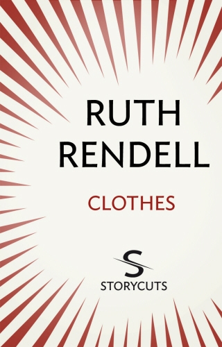 Book cover of Clothes (Storycuts) by Ruth Rendell