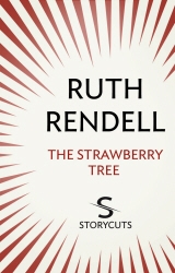 Book cover of The Strawberry Tree (Storycuts) by Ruth Rendell