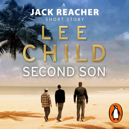 Book cover of Second Son: (Jack Reacher Short Story) by Lee Child