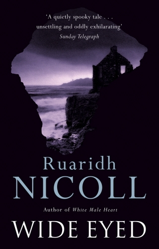 Book cover of Wide Eyed by Ruaridh Nicoll