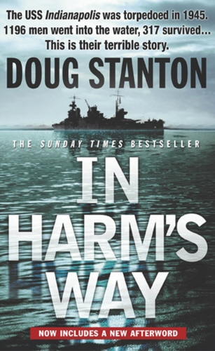 Book cover of In Harm's Way by Doug Stanton
