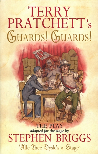 Book cover of Guards! Guards!: The Play by Terry Pratchett