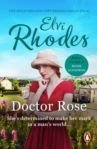 Book cover of Doctor Rose by Elvi Rhodes