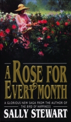 Book cover of A Rose For Every Month by Sally Stewart