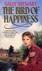 Book cover of The Bird Of Happiness by Sally Stewart