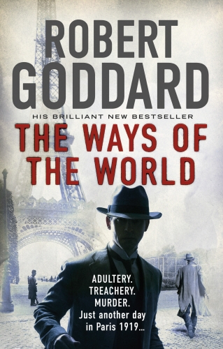 Book cover of The Ways of the World by Robert Goddard