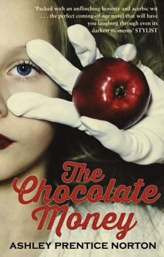 Book cover of The Chocolate Money by Ashley Prentice Norton