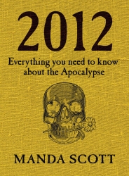 Book cover of 2012 by Manda Scott
