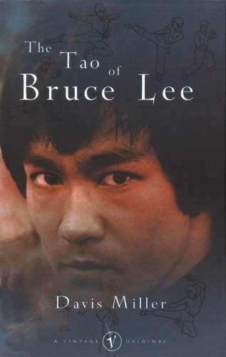 Book cover of The Tao of Bruce Lee by Davis Miller
