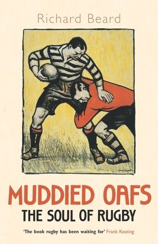 Book cover of Muddied Oafs by Richard Beard