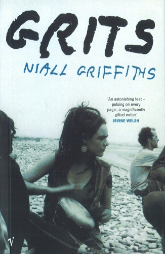Book cover of Grits by Niall Griffiths