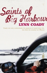 Book cover of The Saints Of Big Harbour by Lynn Coady