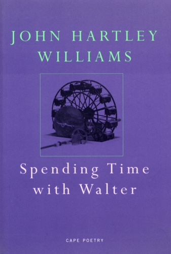 Book cover of Spending Time With Walter by John Hartley Williams