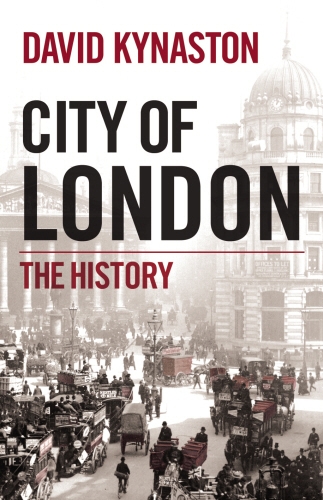 Book cover of City of London by David Kynaston