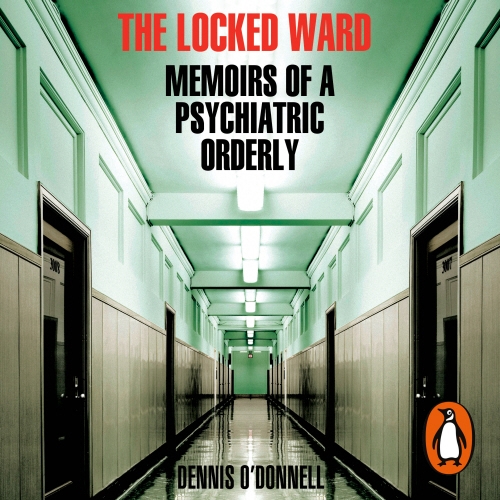Book cover of The Locked Ward by Dennis O'Donnell