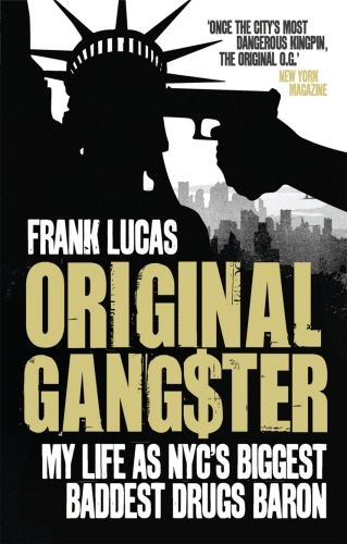 Book cover of Original Gangster by Frank Lucas