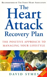 Book cover of The Heart Attack Recovery Plan by David Symes