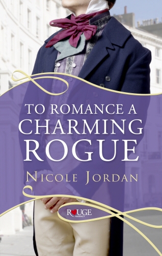 Book cover of To Romance a Charming Rogue: A Rouge Regency Romance by Nicole Jordan