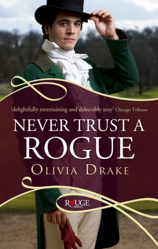 Book cover of Never Trust a Rogue: A Rouge Regency Romance by Olivia Drake