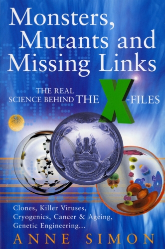 Book cover of Monsters, Mutants & Missing Links by Anne Simon