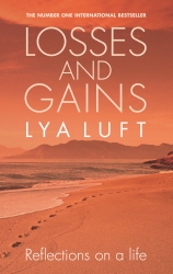 Book cover of Losses and Gains by Lya Fett Luft