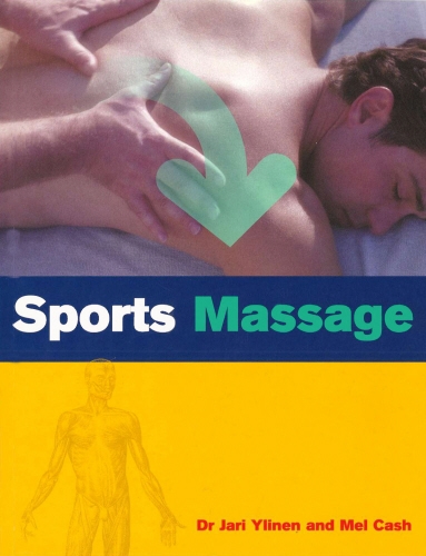 Book cover of Sports Massage by Jari Ylinen, Mel Cash